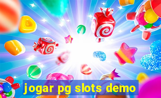 jogar pg slots demo